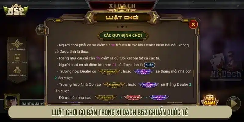 Xì Dách B52 Là Gì? Luật Chơi Blackjack 21 Điểm Cho Tân Thủ Luật chơi cơ bản trong Xì Dách B52 chuẩn quốc tế